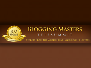 Blogging Masters Telesummit